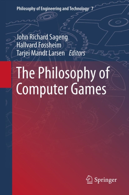 The Philosophy of Computer Games, PDF eBook
