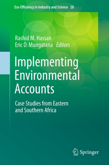Implementing Environmental Accounts : Case Studies from Eastern and Southern Africa, PDF eBook