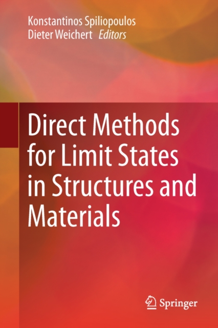 Direct Methods for Limit States in Structures and Materials, PDF eBook