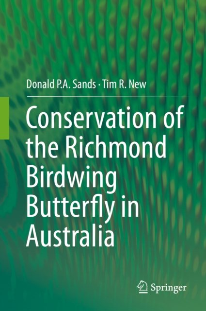 Conservation of the Richmond Birdwing Butterfly in Australia, PDF eBook