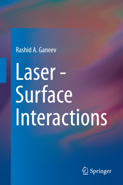 Laser - Surface Interactions, PDF eBook