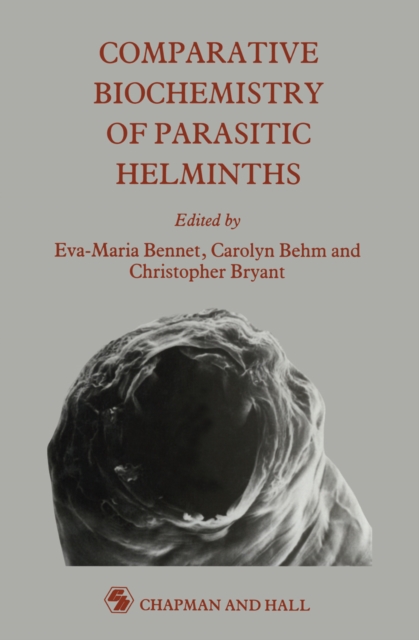 Comparative Biochemistry of Parasitic Helminths, PDF eBook