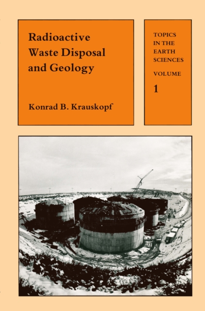 Radioactive Waste Disposal and Geology, PDF eBook