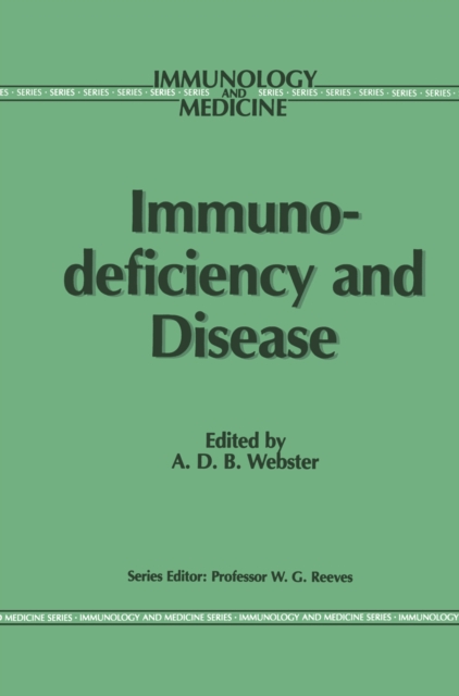 Immunodeficiency and Disease, PDF eBook
