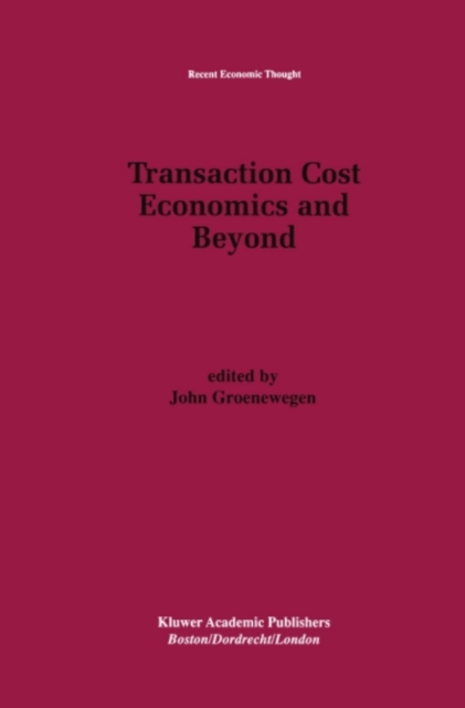 Transaction Cost Economics and Beyond, PDF eBook