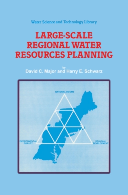 Large-Scale Regional Water Resources Planning : The North Atlantic Regional Study, PDF eBook