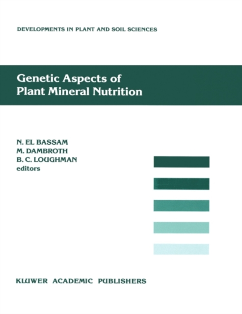Genetic Aspects of Plant Mineral Nutrition, PDF eBook