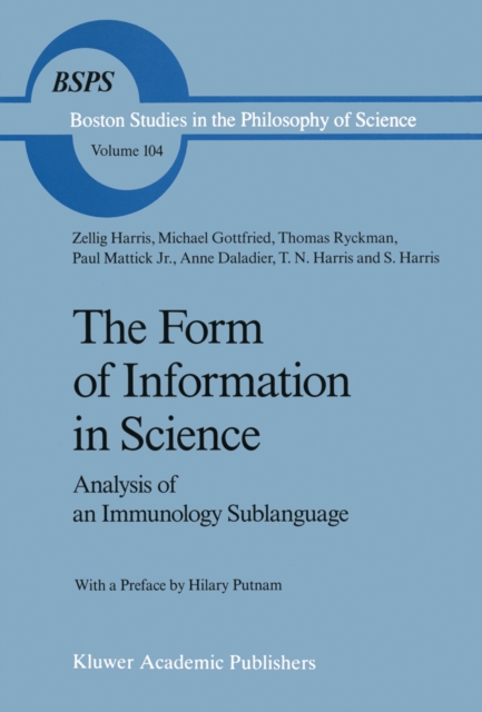 The Form of Information in Science : Analysis of an Immunology Sublanguage, PDF eBook