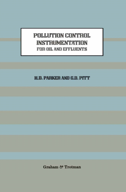 Pollution Control Instrumentation for Oil and Effluents, PDF eBook