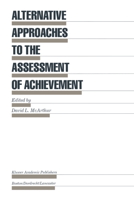 Alternative Approaches to the Assessment of Achievement, PDF eBook