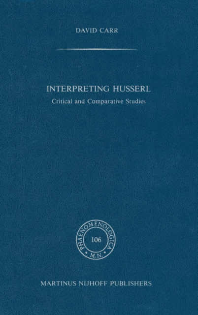 Interpreting Husserl : Critical and Comparative Studies, PDF eBook