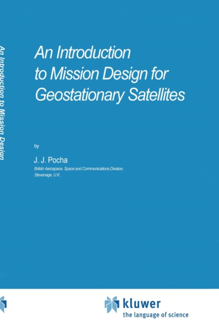 An Introduction to Mission Design for Geostationary Satellites, PDF eBook