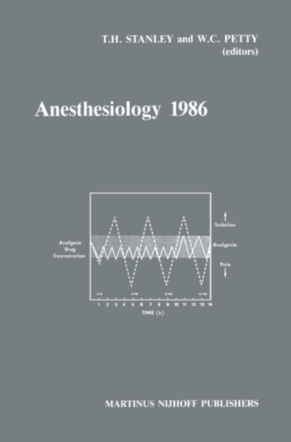 Anesthesiology 1986 : Annual Utah Postgraduate Course in Anesthesiology 1986, PDF eBook
