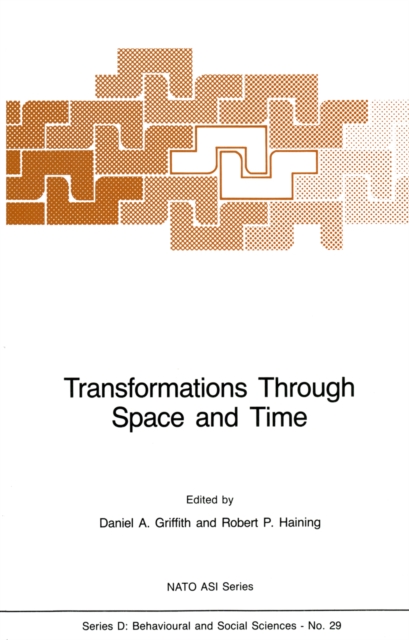 Transformations Through Space and Time : An Analysis of Nonlinear Structures, Bifurcation Points and Autoregressive Dependencies, PDF eBook