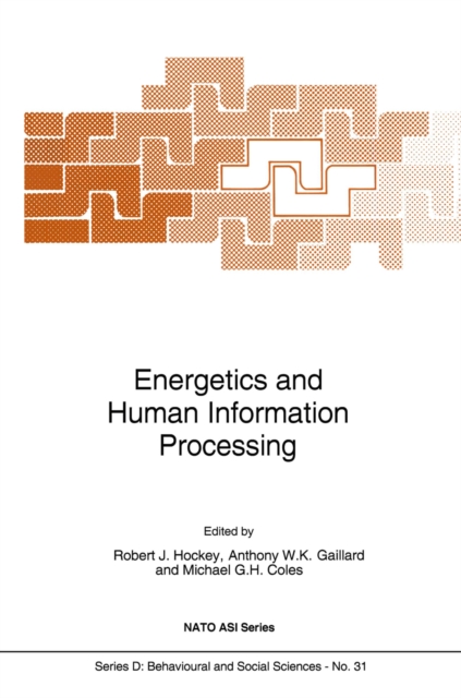 Energetics and Human Information Processing, PDF eBook