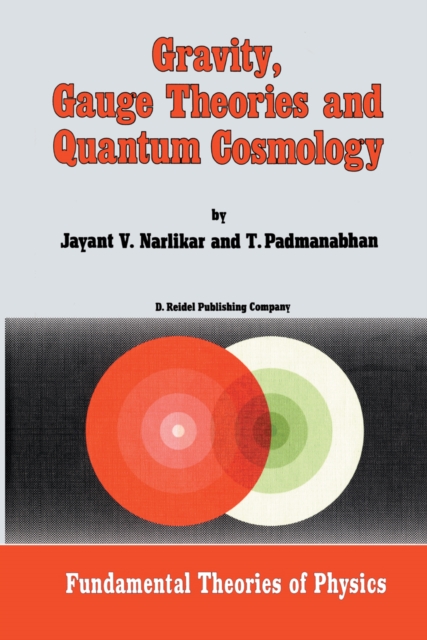 Gravity, Gauge Theories and Quantum Cosmology, PDF eBook