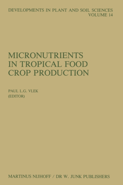 Micronutrients in Tropical Food Crop Production, PDF eBook