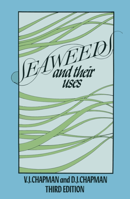 Seaweeds and their Uses, PDF eBook