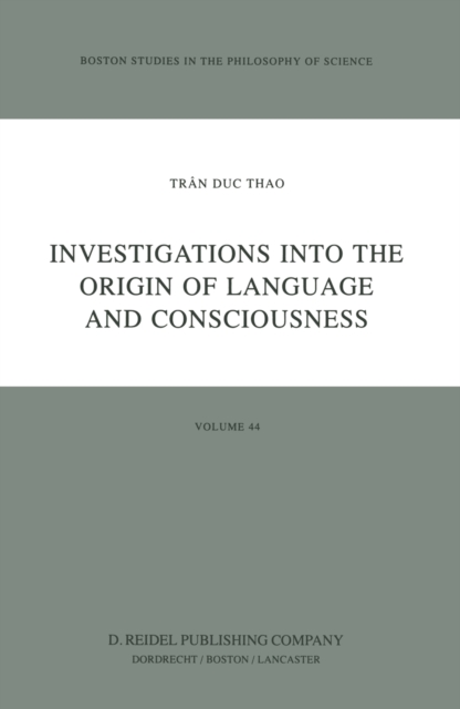 Investigations into the Origin of Language and Consciousness, PDF eBook