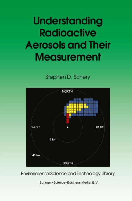 Understanding Radioactive Aerosols and Their Measurement, PDF eBook