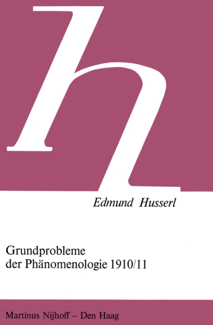 Grundprobleme der Phanomenologie 1910/11, PDF eBook