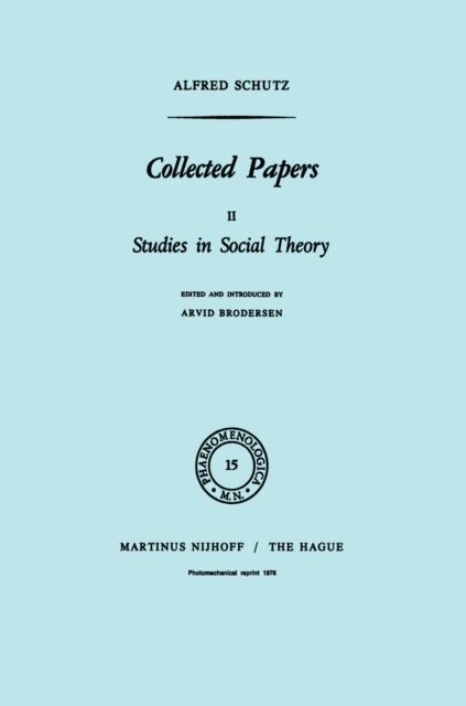 Collected Papers II : Studies in Social Theory, PDF eBook