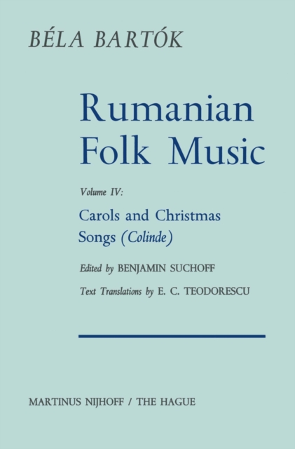 Rumanian Folk Music : Carols and Christmas Songs (Colinde), PDF eBook