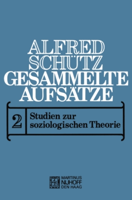 Gesammelte Aufsatze : II Studien zur soziologischen Theorie, PDF eBook
