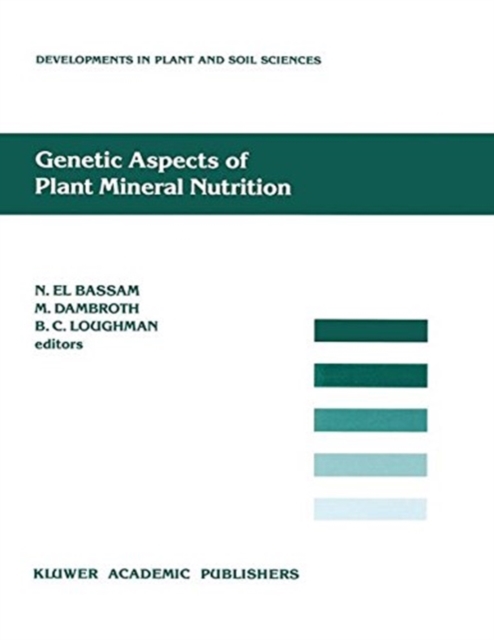 Genetic Aspects of Plant Mineral Nutrition, Paperback / softback Book