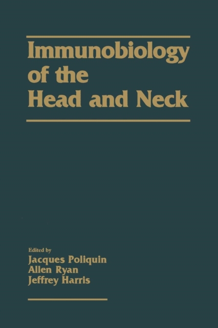 Immunobiology of the Head and Neck, Paperback / softback Book