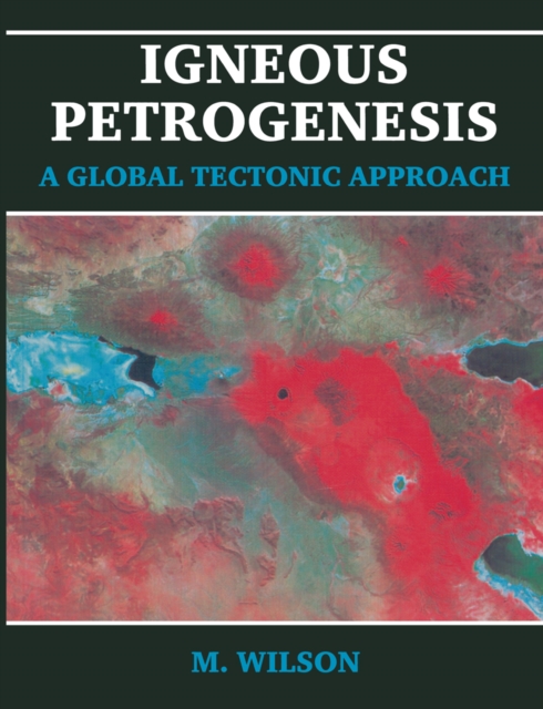 Igneous Petrogenesis, PDF eBook