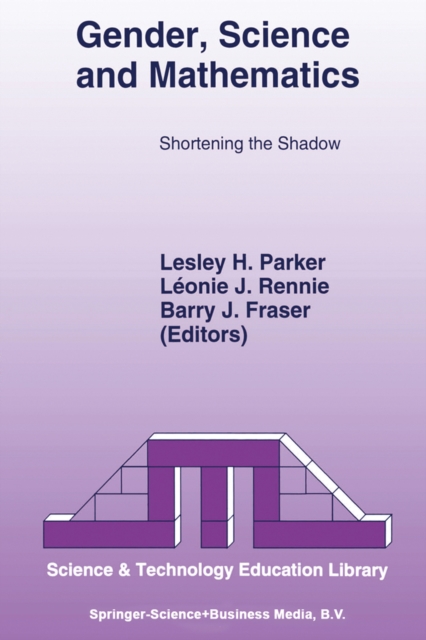 Gender, Science and Mathematics : Shortening the Shadow, PDF eBook