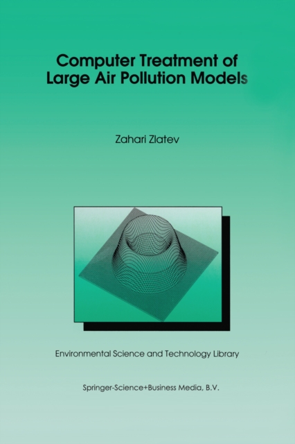 Computer Treatment of Large Air Pollution Models, PDF eBook