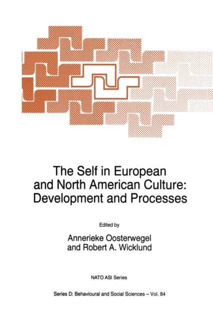 The Self in European and North American Culture : Development and Processes, PDF eBook