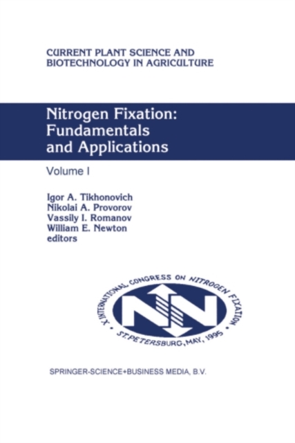 Nitrogen Fixation: Fundamentals and Applications : Proceedings of the 10th International Congress on Nitrogen Fixation, St. Petersburg, Russia, May 28-June 3, 1995, PDF eBook