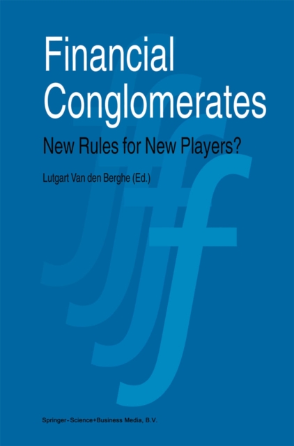 Financial Conglomerates : New Rules for New Players?, PDF eBook