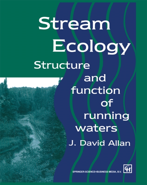 Stream Ecology : Structure and function of running waters, PDF eBook