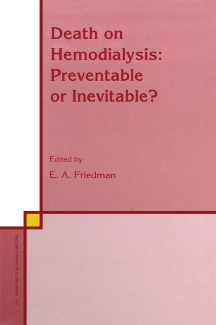 Death on Hemodialysis: Preventable or Inevitable?, PDF eBook
