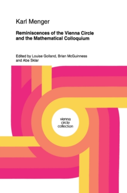 Reminiscences of the Vienna Circle and the Mathematical Colloquium, PDF eBook