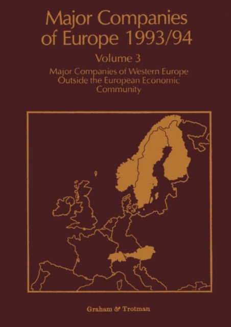 Major Companies of Europe 1993/94 : Major Companies of Western Europe Outside the European Community, PDF eBook