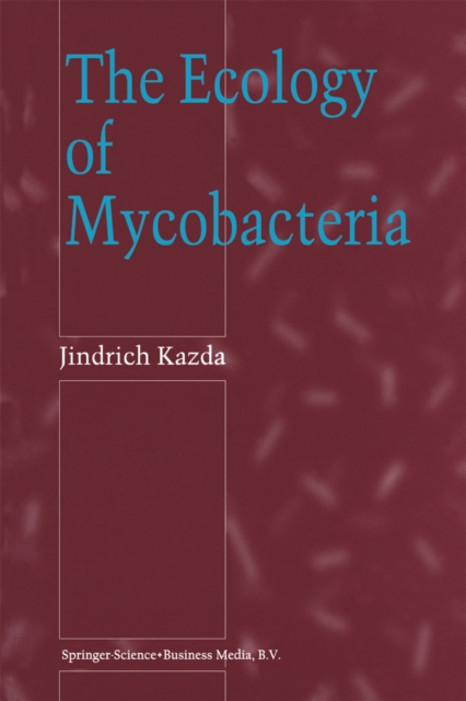 The Ecology of Mycobacteria, PDF eBook