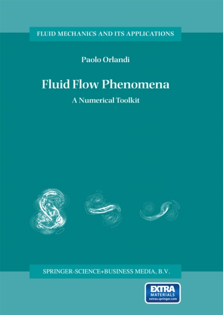 Fluid Flow Phenomena : A Numerical Toolkit, PDF eBook