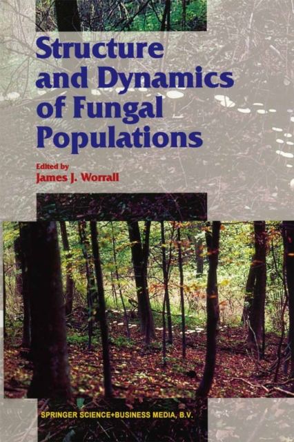 Structure and Dynamics of Fungal Populations, PDF eBook
