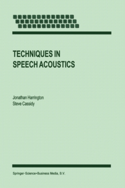 Techniques in Speech Acoustics, PDF eBook