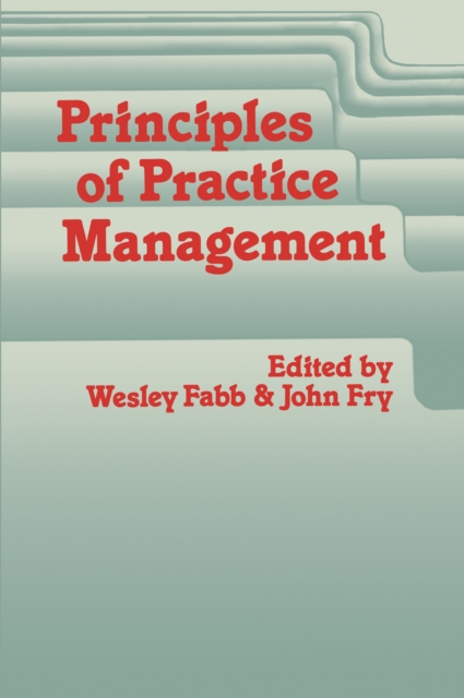 Principles of Practice Management : In Primary Care, PDF eBook