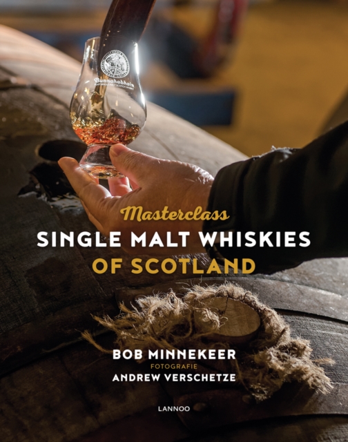 Masterclass: Single Malt Whiskies of Scotland, Hardback Book