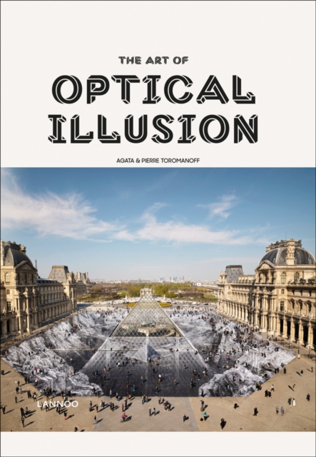 The Art of Optical Illusion, Hardback Book