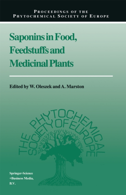 Saponins in Food, Feedstuffs and Medicinal Plants, PDF eBook