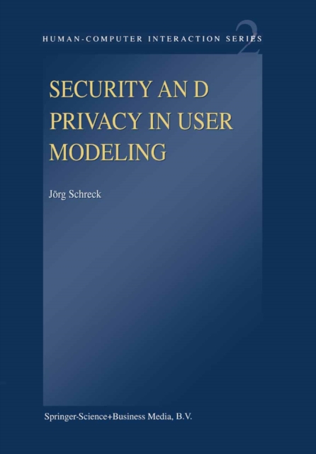 Security and Privacy in User Modeling, PDF eBook