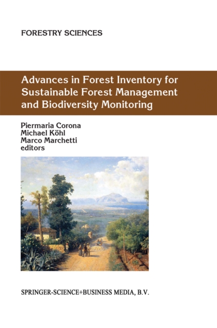 Advances in Forest Inventory for Sustainable Forest Management and Biodiversity Monitoring, PDF eBook